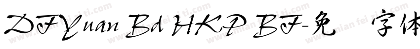 DFYuan Bd HKP BF字体转换